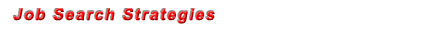 Job Search Strategies